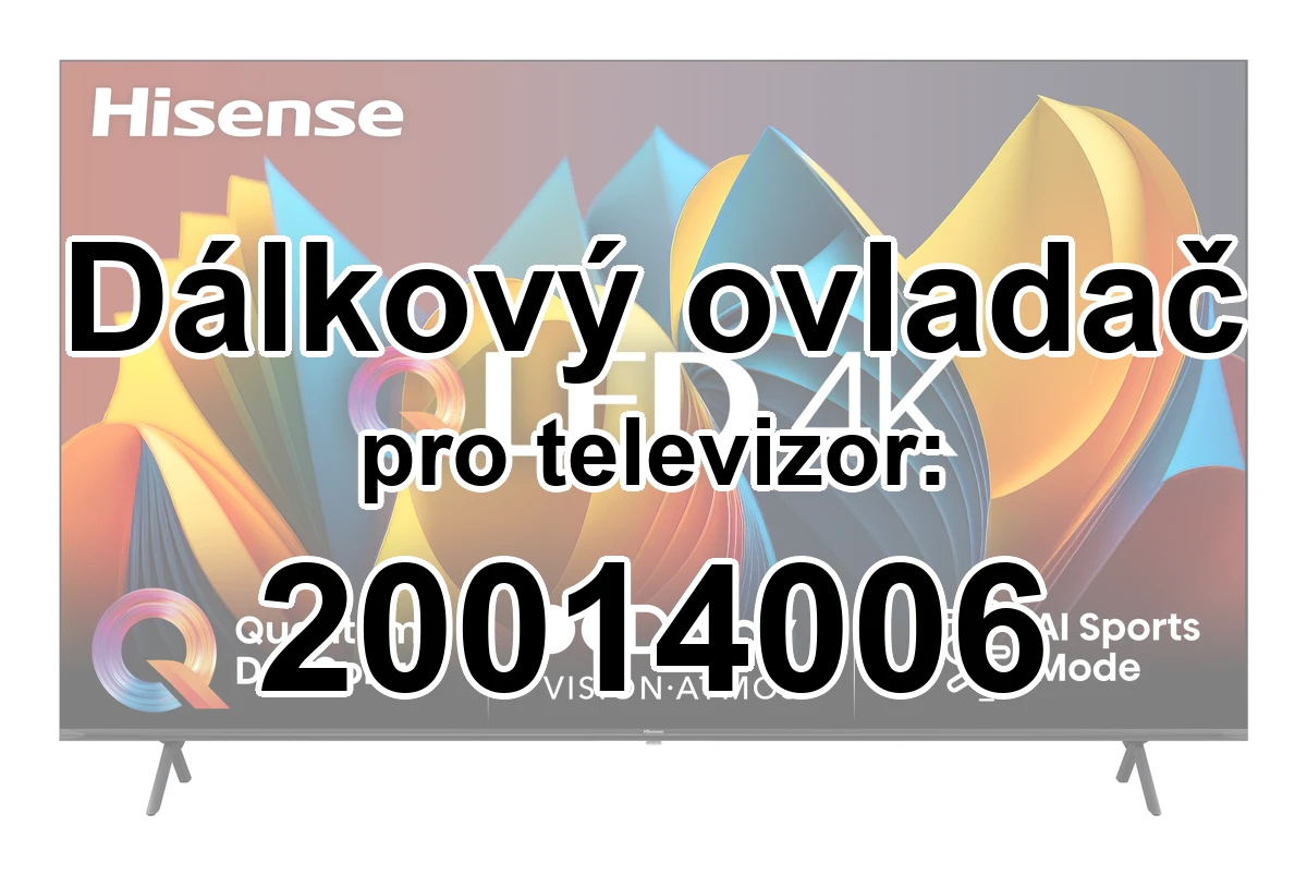 Hisense 20014006 náhradní dálkový ovladač pro seniory