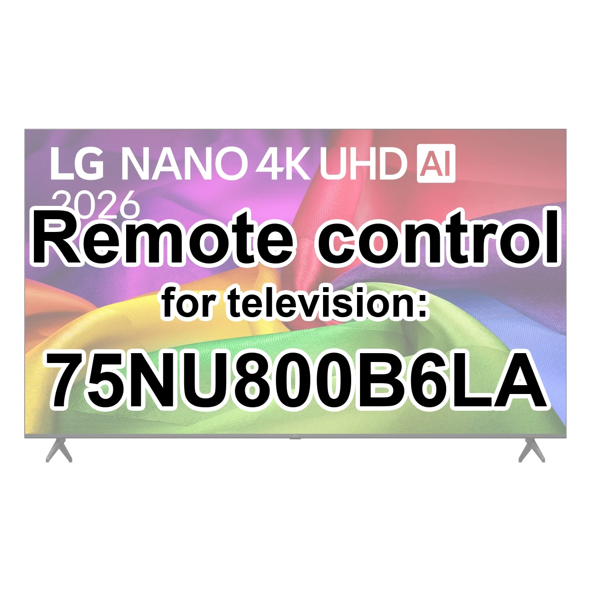 LG 75NU800B6LA replacement remote control for seniors