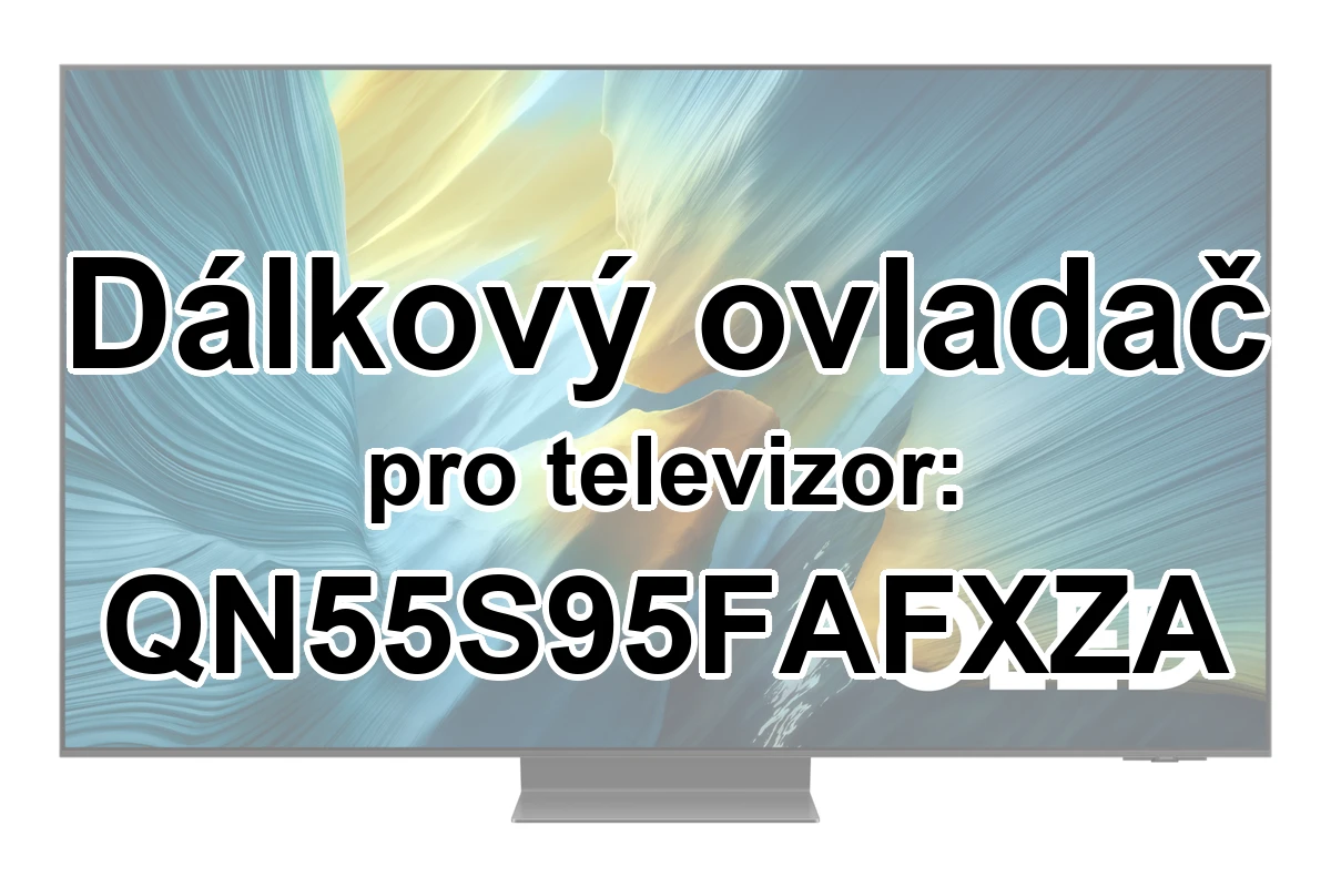 Samsung QN55S95FAFXZA náhradní dálkový ovladač pro seniory