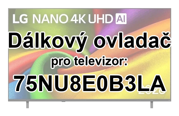 LG 75NU8E0B3LA originální dálkový ovladač