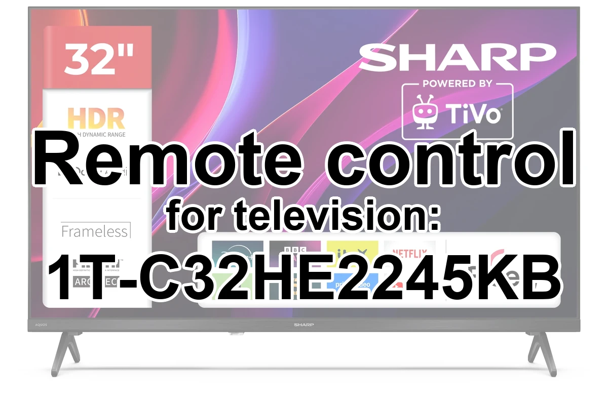 Sharp 1T-C32HE2245KB original remote control