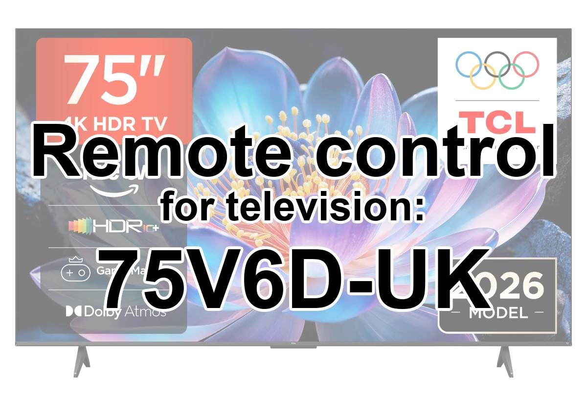 TCL 75V6D-UK original remote control