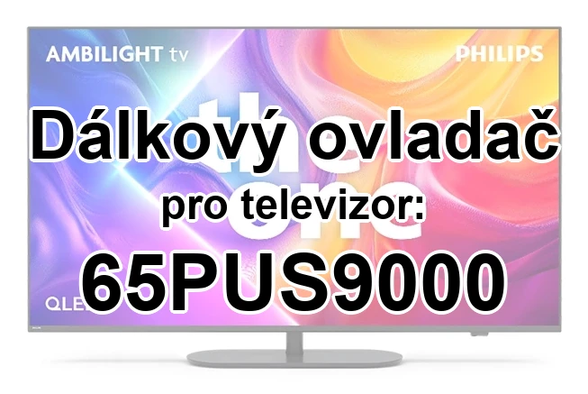 Philips 65PUS9000 náhradní dálkový ovladač pro seniory