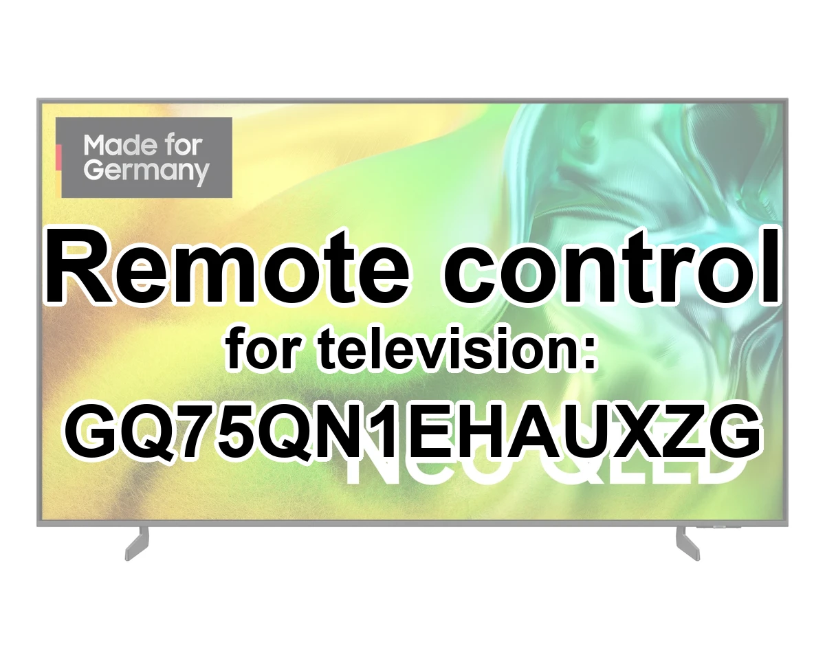 Samsung GQ75QN1EHAUXZG original remote control