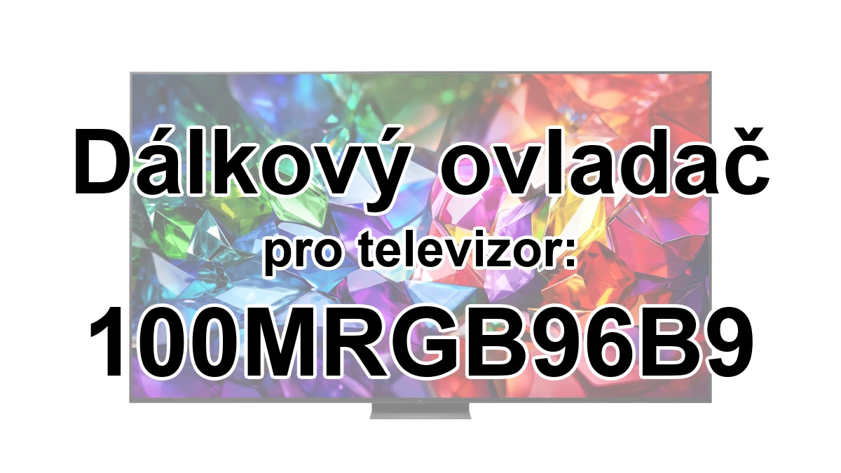 LG 100MRGB96B9 náhradní dálkový ovladač pro seniory