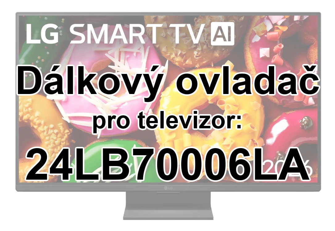 LG 24LB70006LA náhradní dálkový ovladač jiného vzhledu