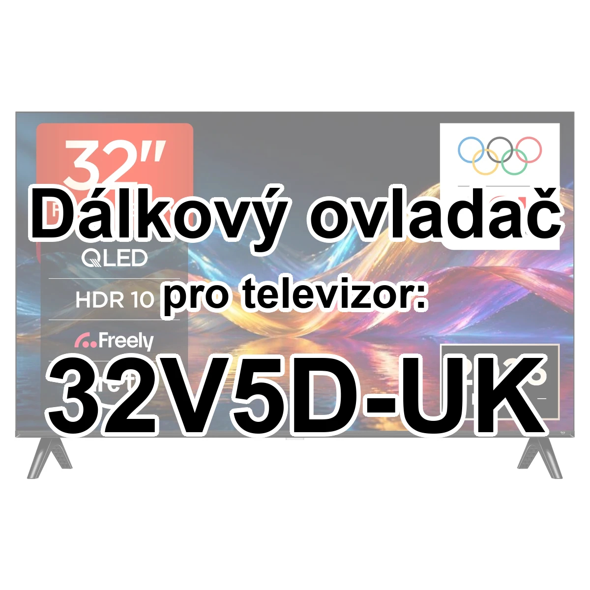 TCL 32V5D-UK náhradní dálkový ovladač jiného vzhledu