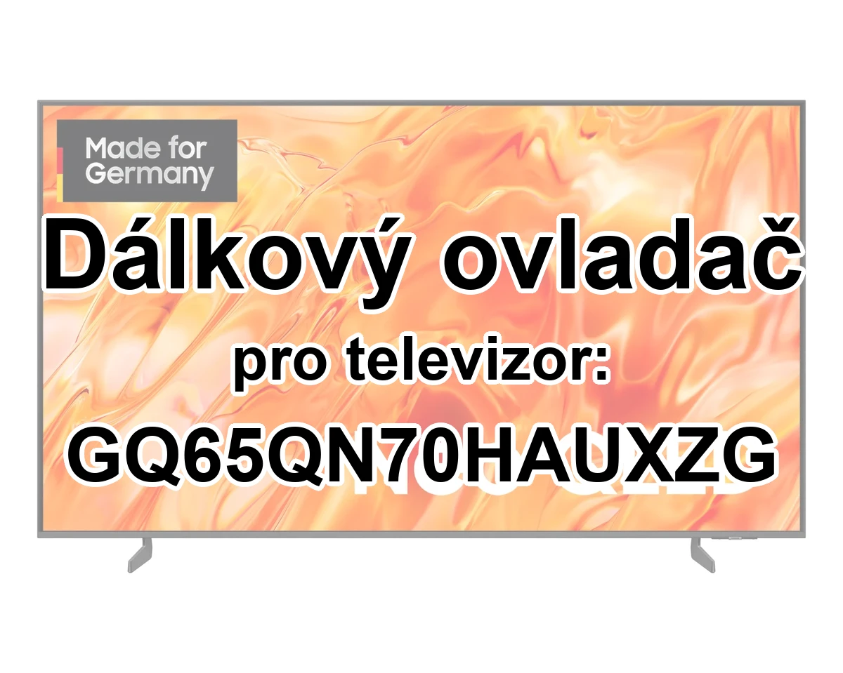 Samsung GQ65QN70HAUXZG náhradní dálkový ovladač pro seniory