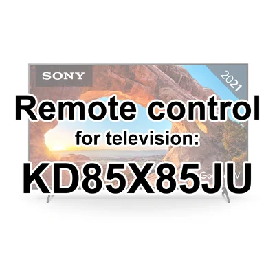 Sony KD85X85JU replacement remote control different look